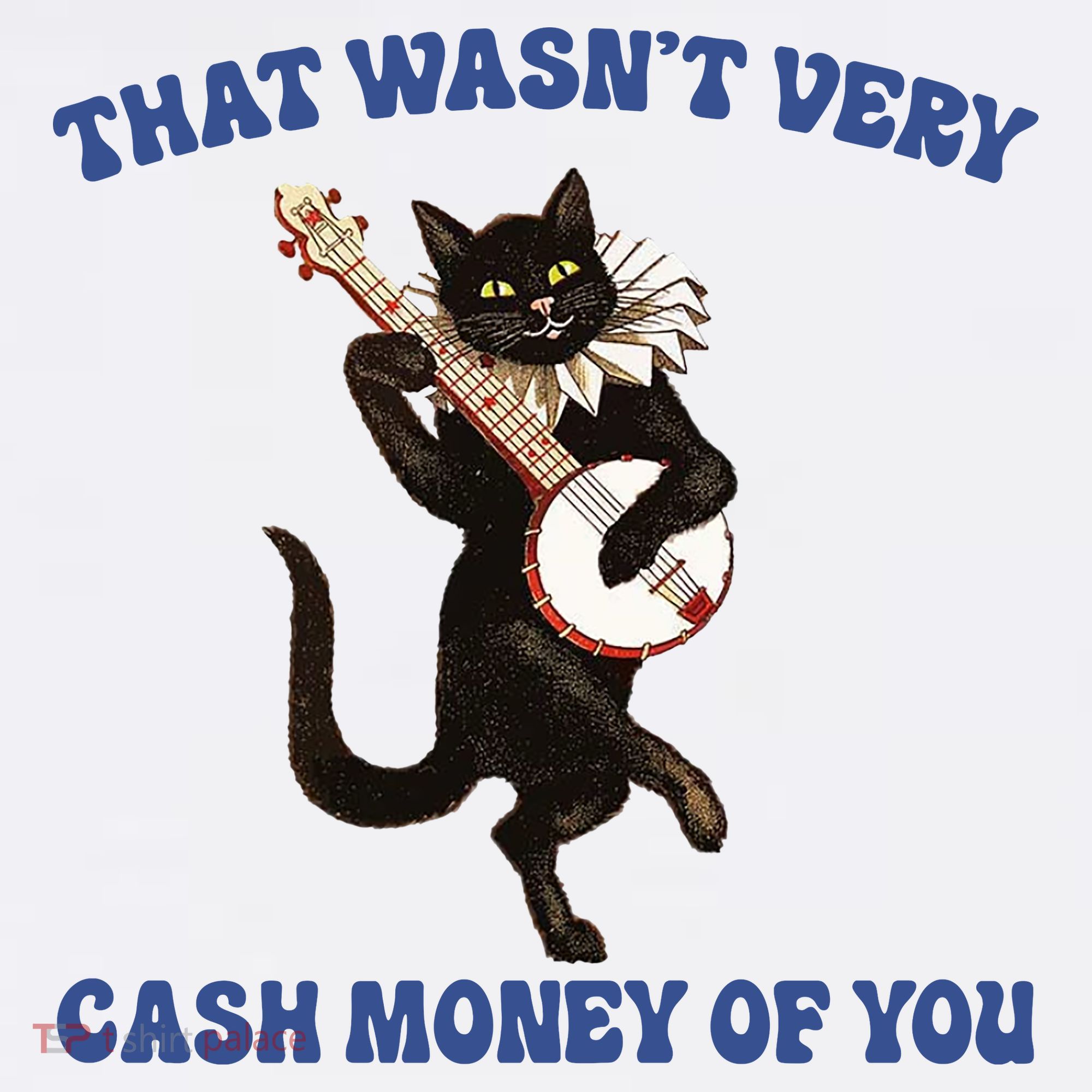 That WasnT Very Cash Money Of You Women's Tank Top