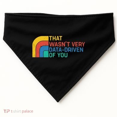 That Wasn’t Very Data-driven Of You Retro USA-Made Doggie Bandana