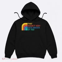 That Wasn’t Very Data-driven Of You Retro Hoodie thumb 0