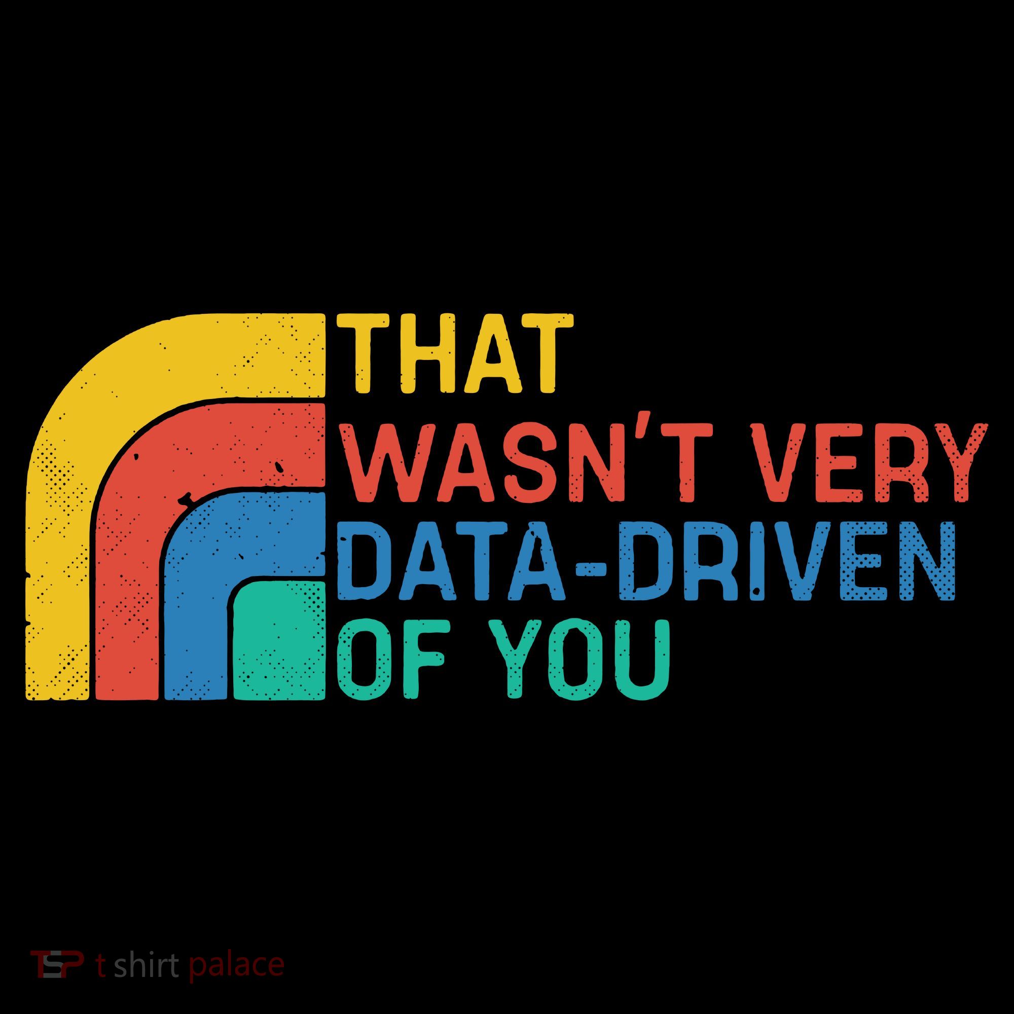 That Wasn’t Very Data-driven Of You Retro Women's Hoodie