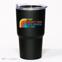 That Wasn’t Very Data-driven Of You Retro Tumbler thumb 0