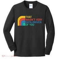 That Wasn’t Very Data-driven Of You Retro Kids Long Sleeve Shirt thumb 0