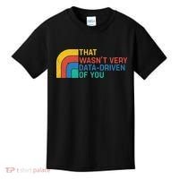 That Wasn’t Very Data-driven Of You Retro Kids T-Shirt thumb 0