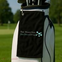 That WasnT Very Datadriven Of You Data Geek Golf Towel thumb 2