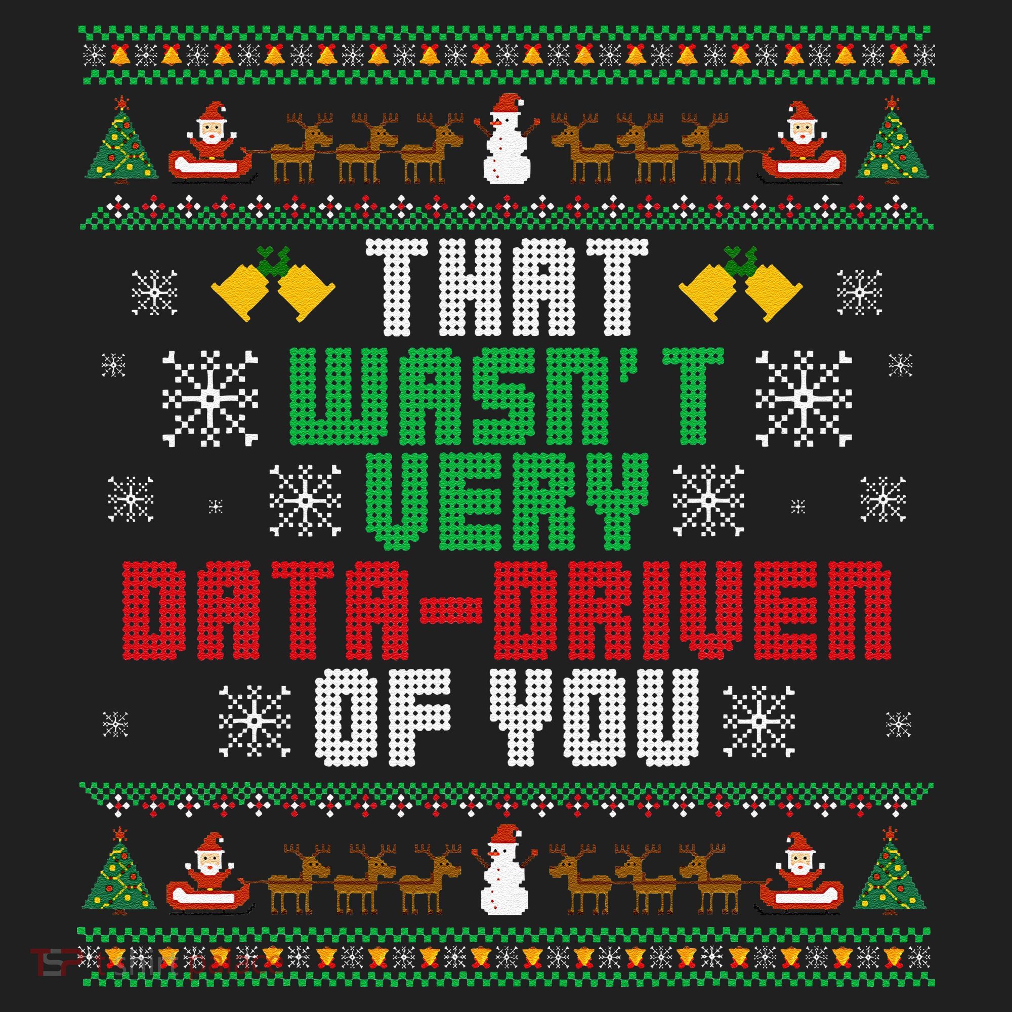 That WasnT Very Data Driven Of You Christmas Xmas Beanie