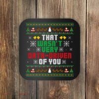 That WasnT Very Data Driven Of You Christmas Xmas Coaster thumb 0