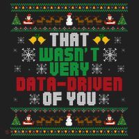 That WasnT Very Data Driven Of You Christmas Xmas Hat thumb 2
