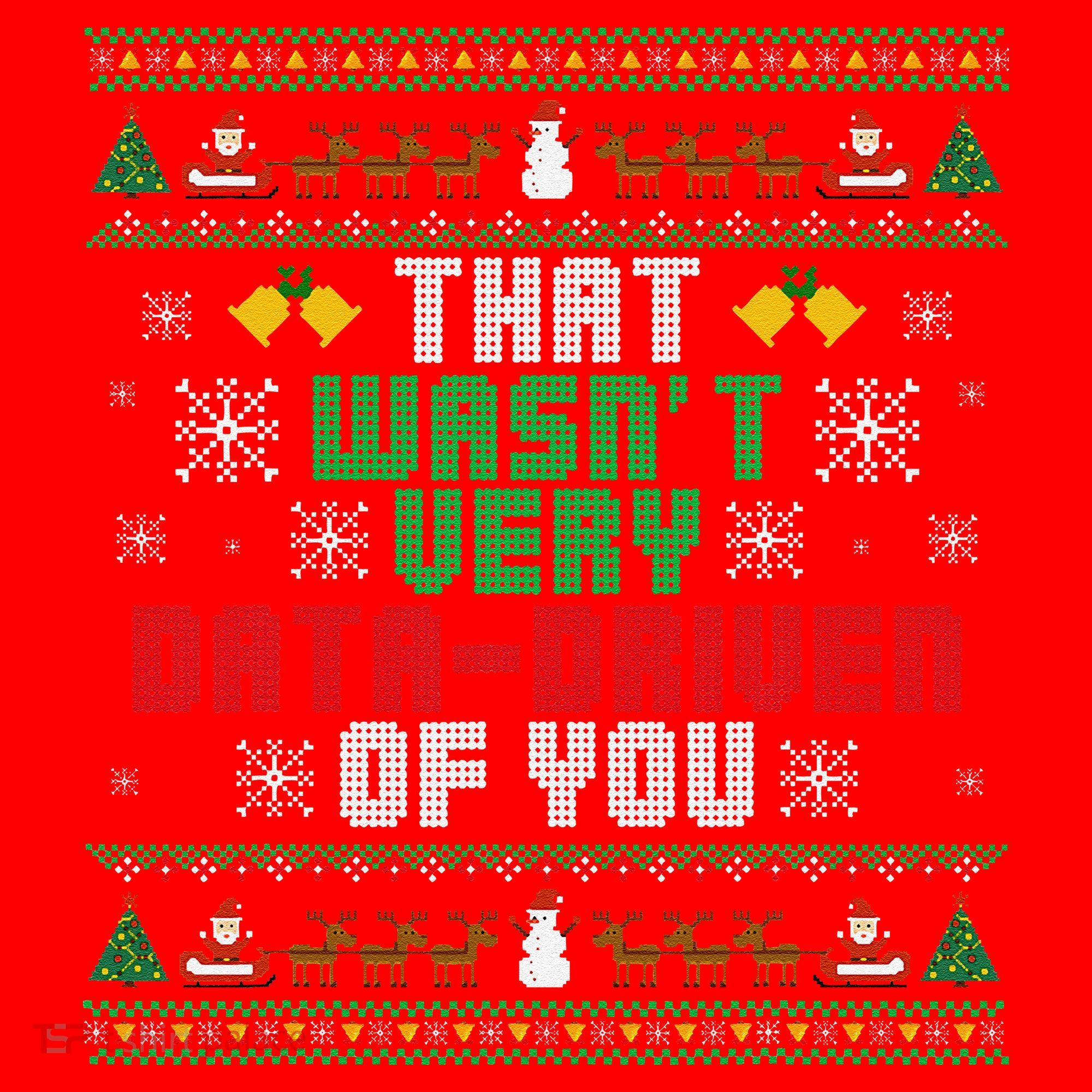 That WasnT Very Data Driven Of You Christmas Xmas Santa Hat