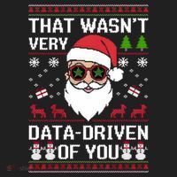 That WasnT Very Data Driven Of You Ugly Christmas Sweaters Tumbler thumb 3