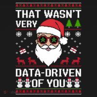 That WasnT Very Data Driven Of You Ugly Christmas Sweaters Women's Long Sleeve Shirt thumb 2