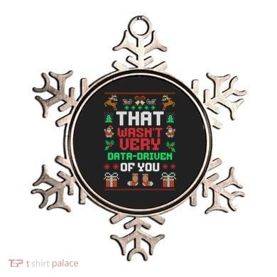 That WasnT Very Data Driven Of You Ugly Christmas Sweaters Ornament