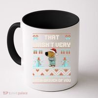 That WasnT Very Data Driven Of You Ugly Christmas Sweaters Coffee Mug thumb 0