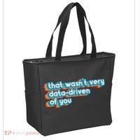 That WasnT Very Data Driven Of You Funny Data Analyst Geek Tote Bag thumb 2