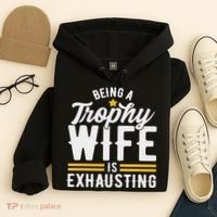 Trophy Wife Wedding Anniversary Hoodie thumb 4