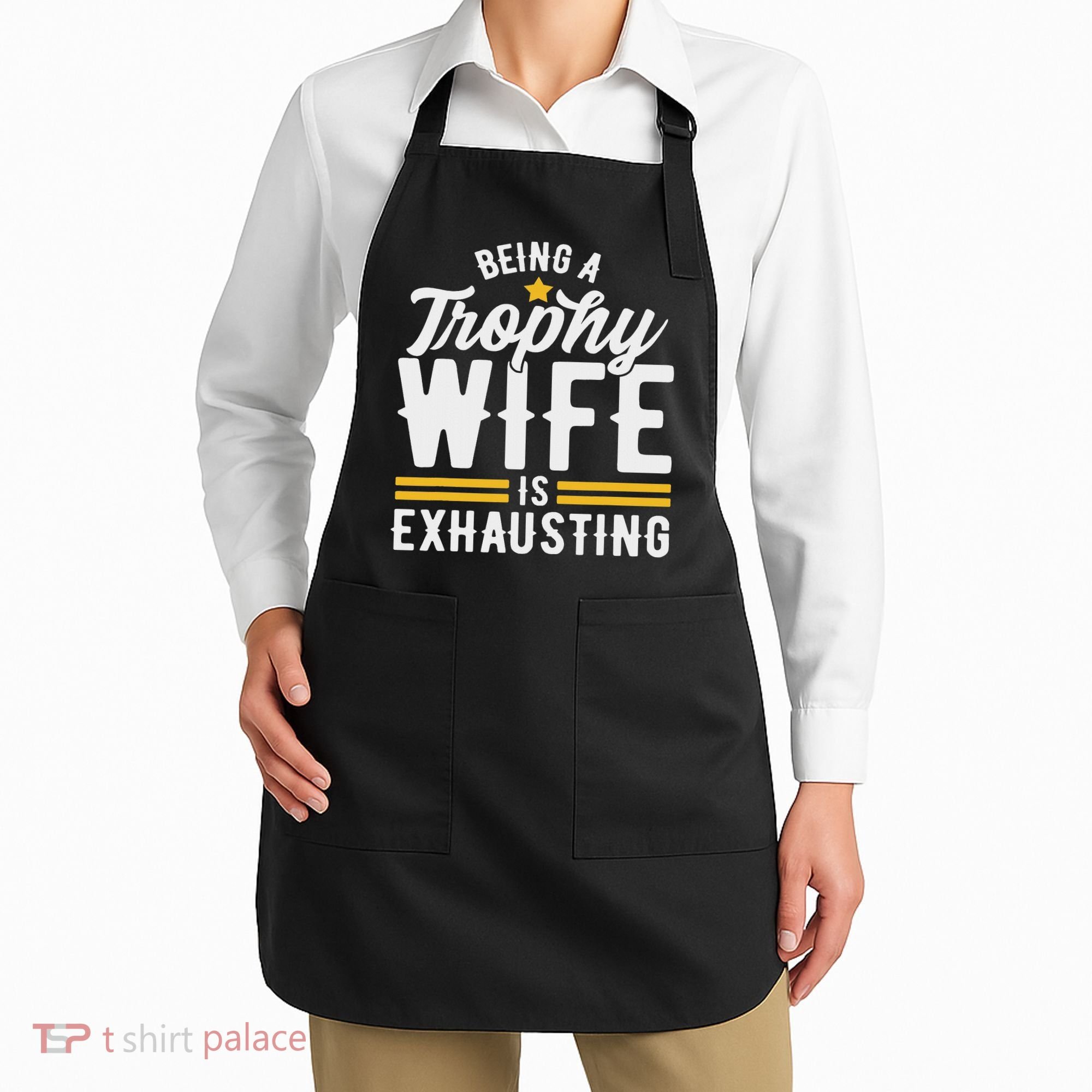 Trophy Wife Wedding Anniversary Apron