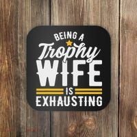 Trophy Wife Wedding Anniversary Coaster thumb 0