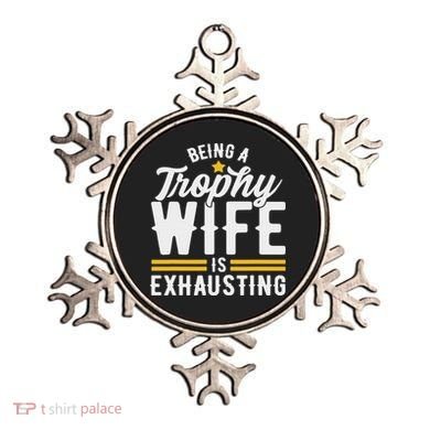 Trophy Wife Wedding Anniversary Ornament
