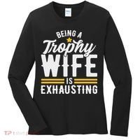 Trophy Wife Wedding Anniversary Women's Long Sleeve Shirt thumb 0