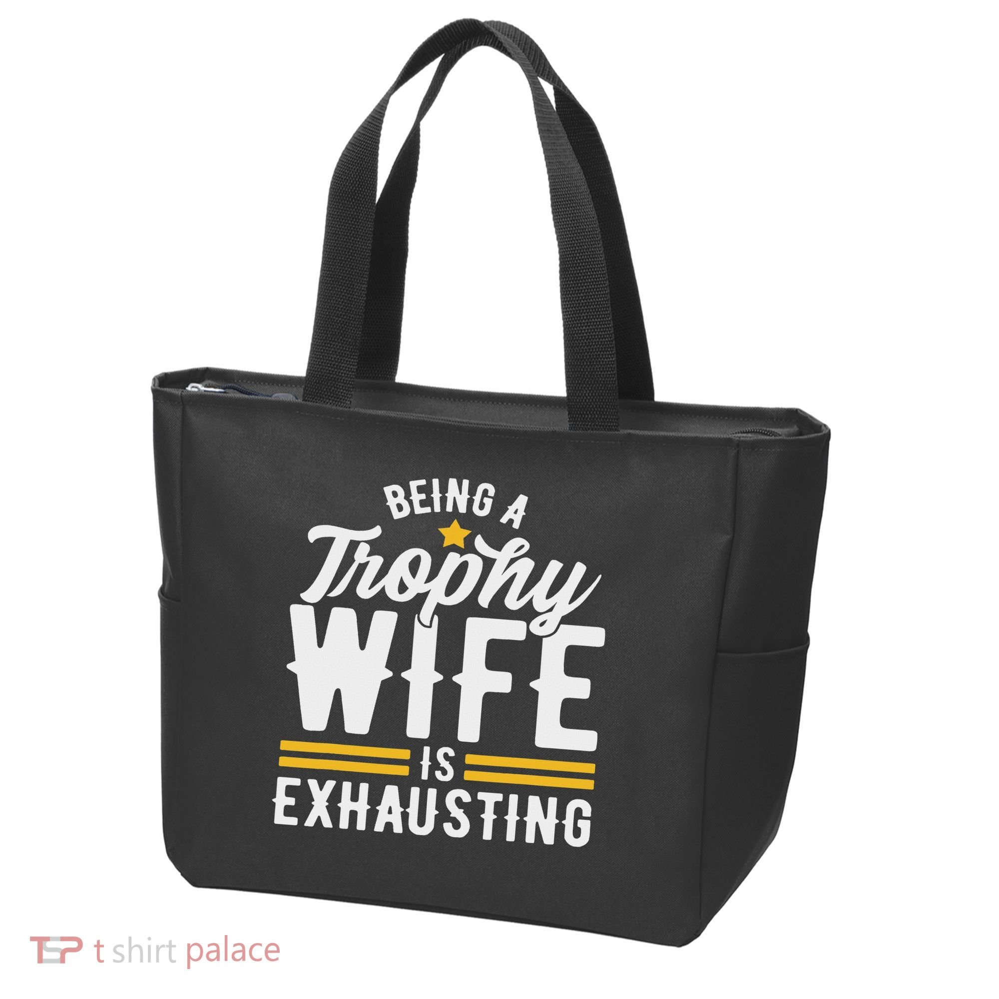Trophy Wife Wedding Anniversary Tote Bag