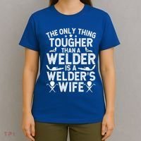 Tough WelderS Wife Of A Welder Wife Gift T-Shirt thumb 4