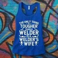 Tough WelderS Wife Of A Welder Wife Gift Women's Tank Top thumb 3