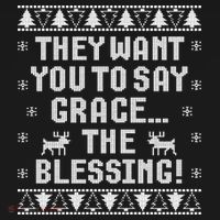 They Want You To Say Grace The Blessing Ornament thumb 1