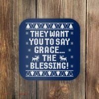 They Want You To Say Grace The Blessing Coaster thumb 0