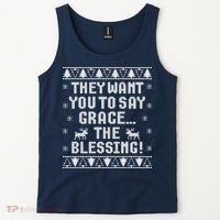 They Want You To Say Grace The Blessing Tank Top thumb 2