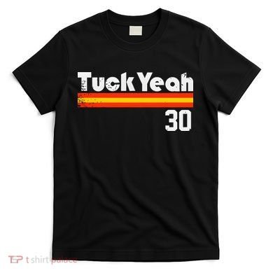 Tuck Yeah 30 T-Shirt
