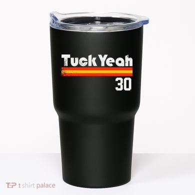 Tuck Yeah 30 Tumbler