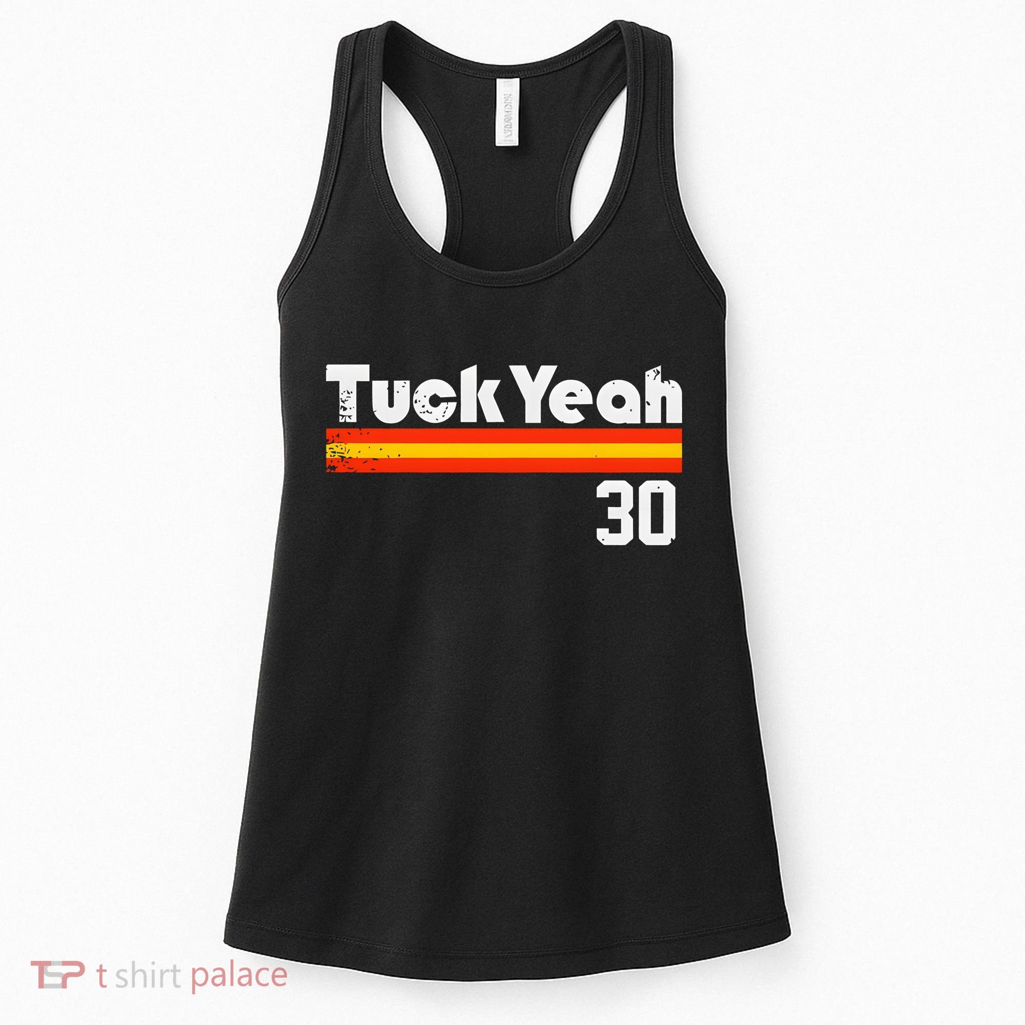 Tuck Yeah 30 Women's Tank Top