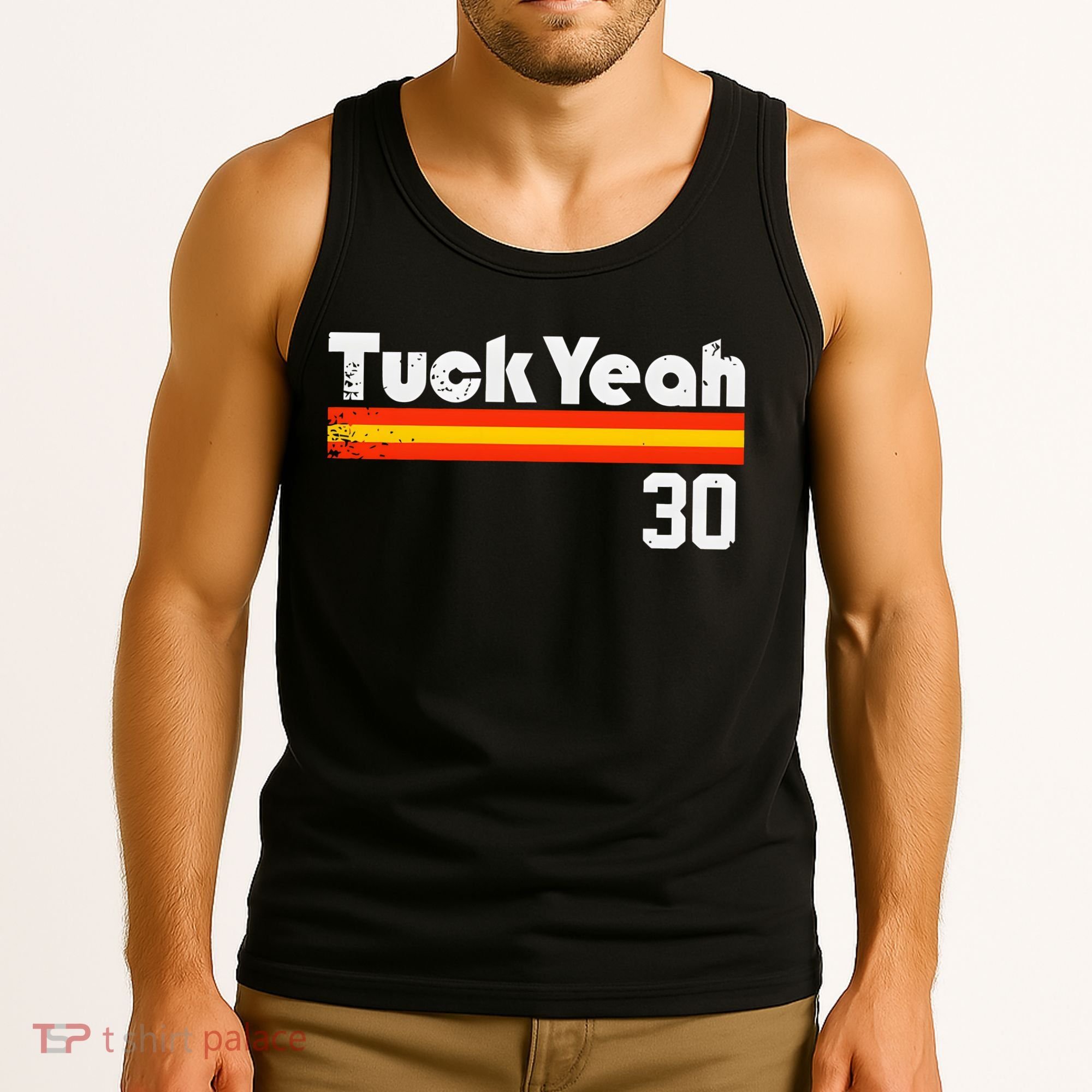 Tuck Yeah 30 Tank Top