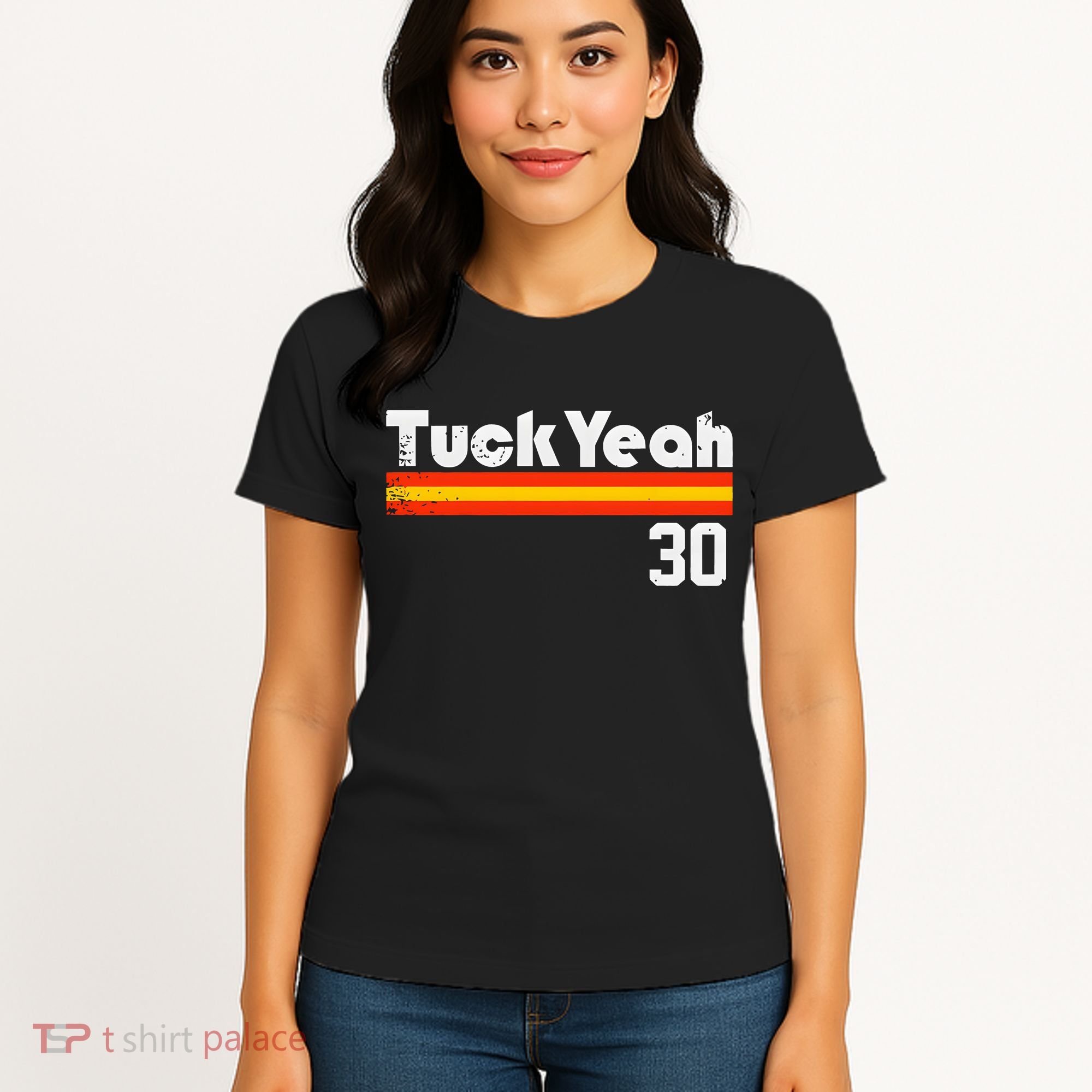 Tuck Yeah 30 Women's T-Shirt