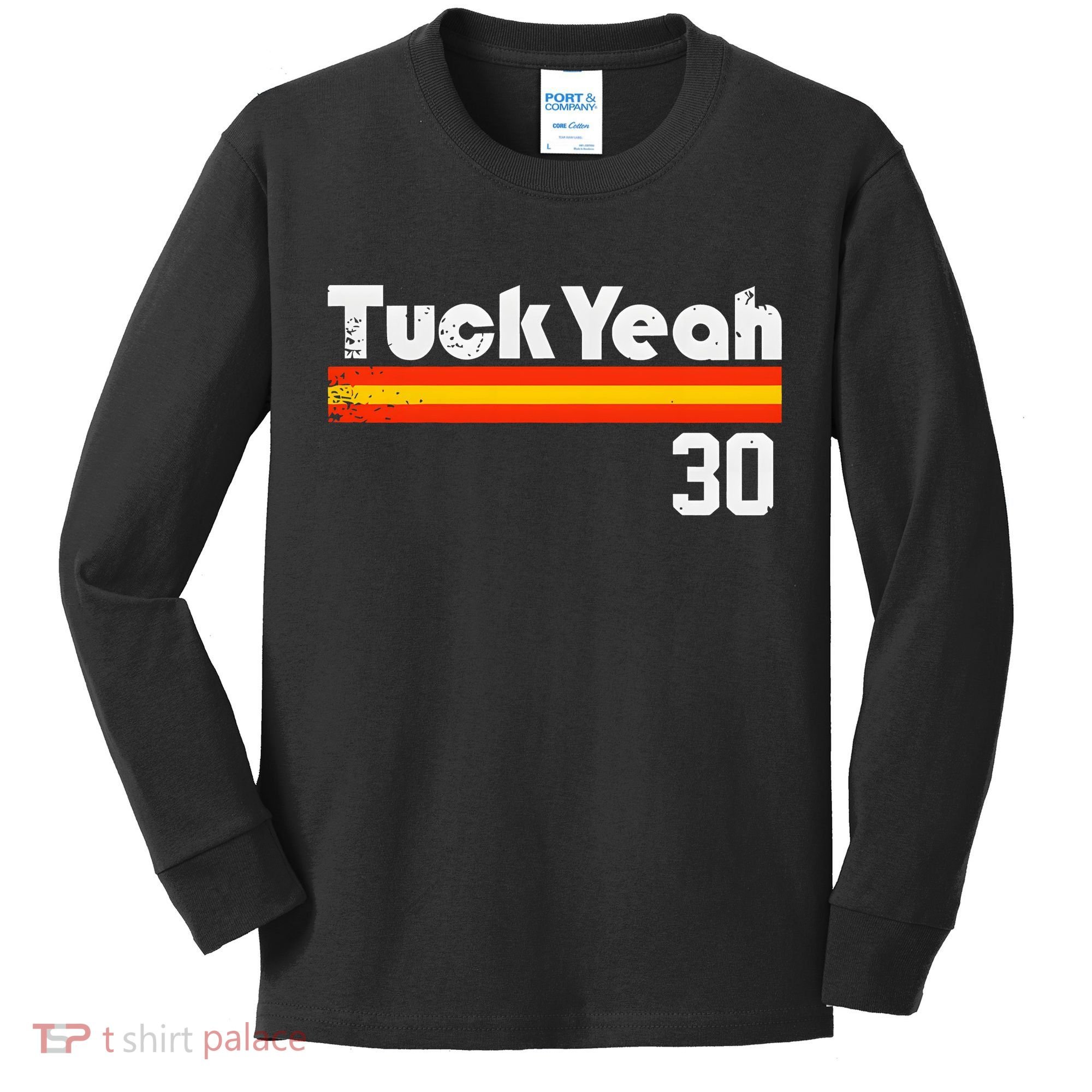 Tuck Yeah 30 Kids Long Sleeve Shirt