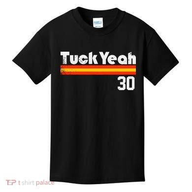 Tuck Yeah 30 Kids T-Shirt
