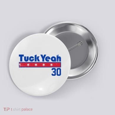 Tuck Yeah 30 Kyle Tucker Baseball Lover Button