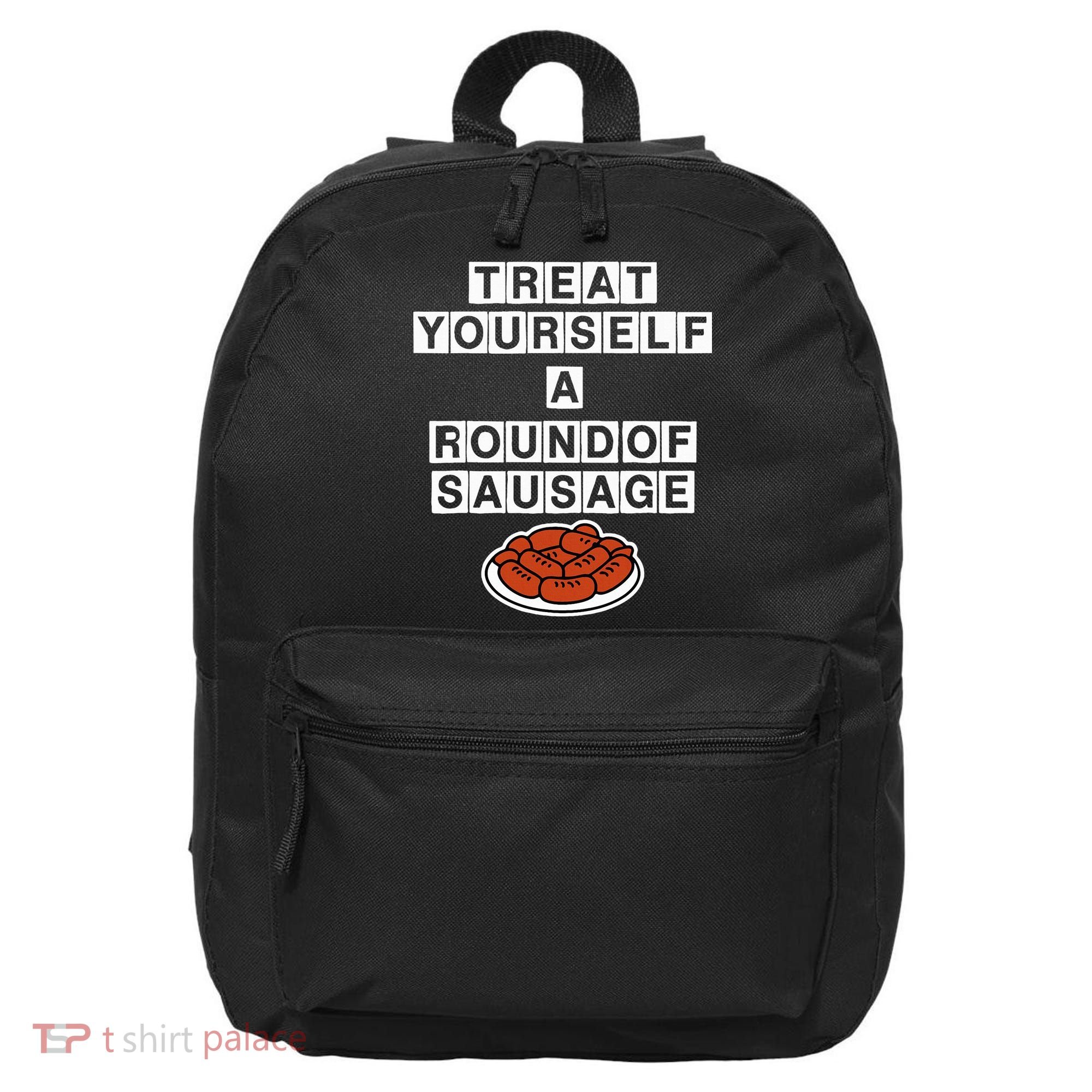 Treat Yourself A Round Of Sausage 16 in Basic Backpack