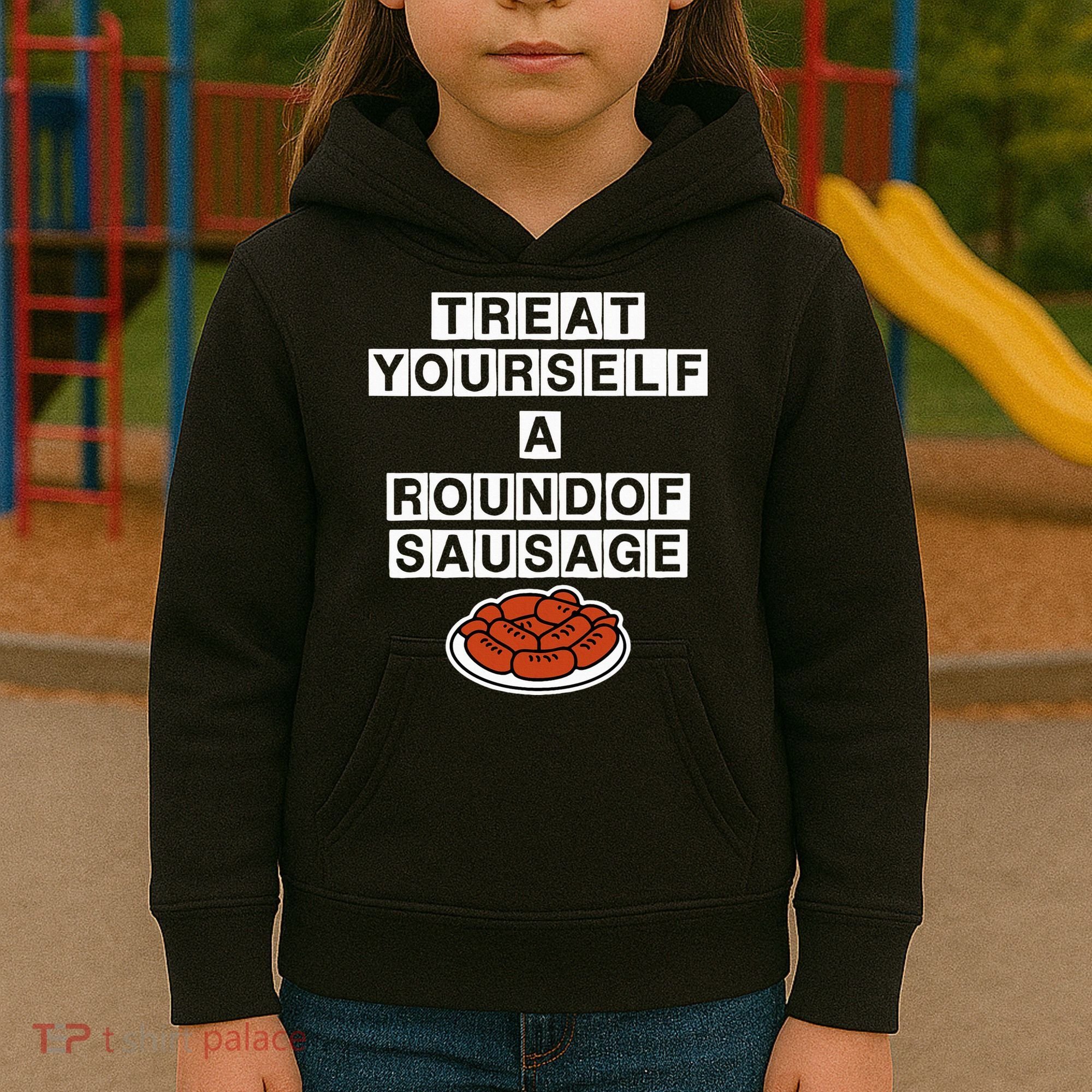 Treat Yourself A Round Of Sausage Kids Hoodie