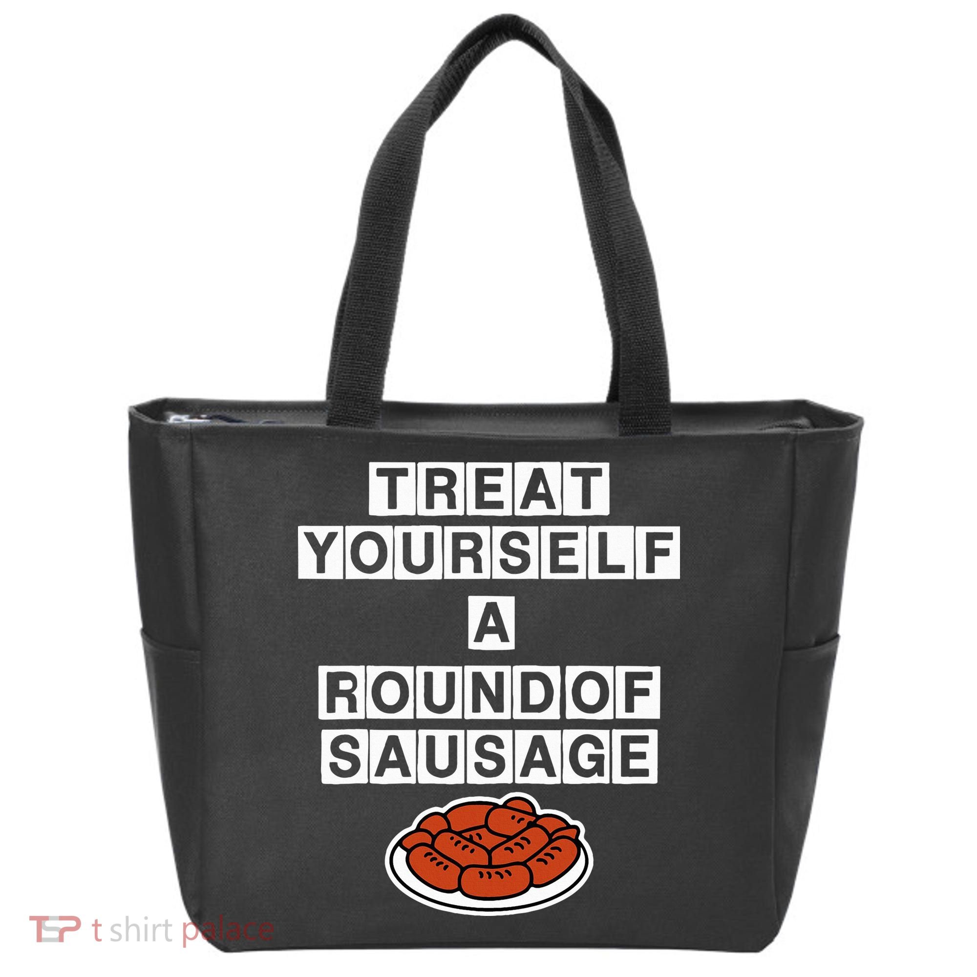Treat Yourself A Round Of Sausage Tote Bag