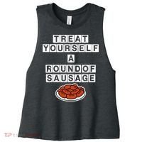 Treat Yourself A Round Of Sausage Women's Racerback Cropped Tank thumb 0