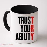 Trust Your Ability Try Coffee Mug thumb 0