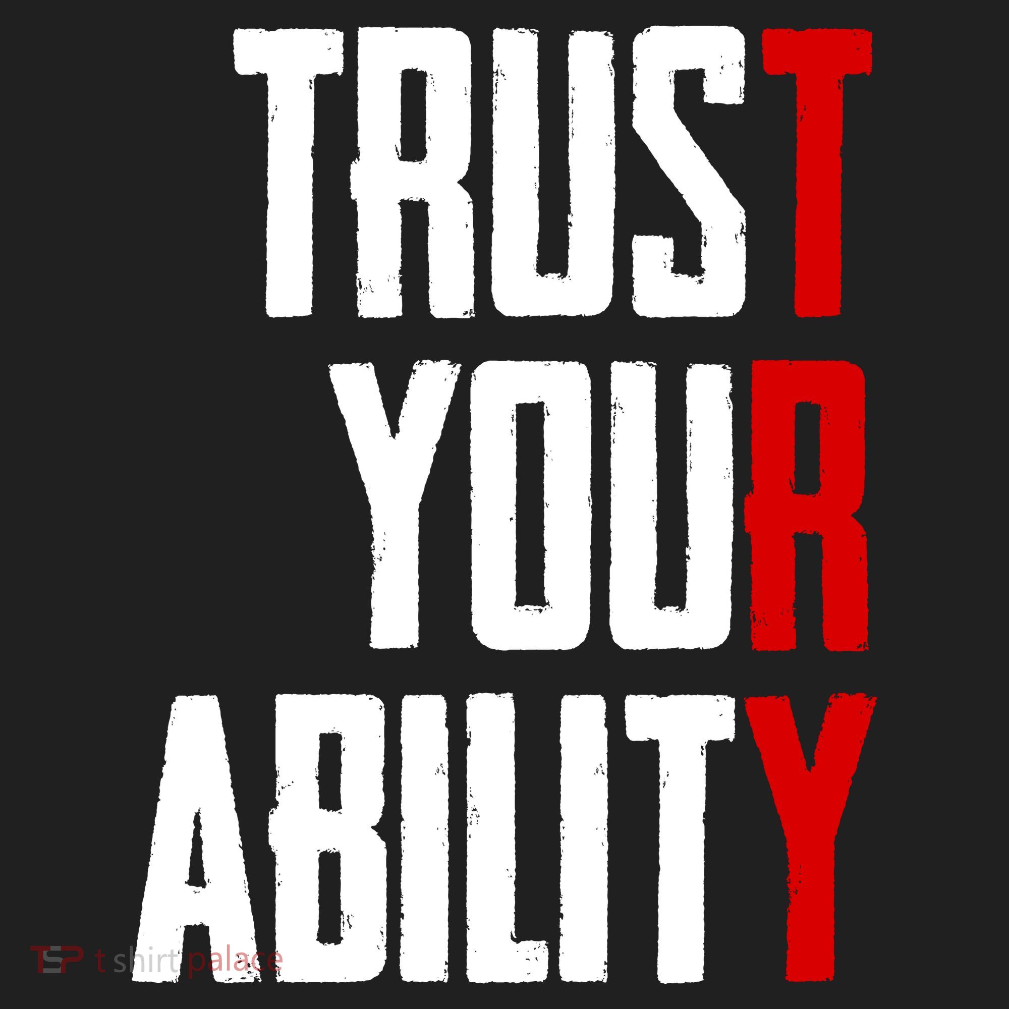 Trust Your Ability Try Tumbler