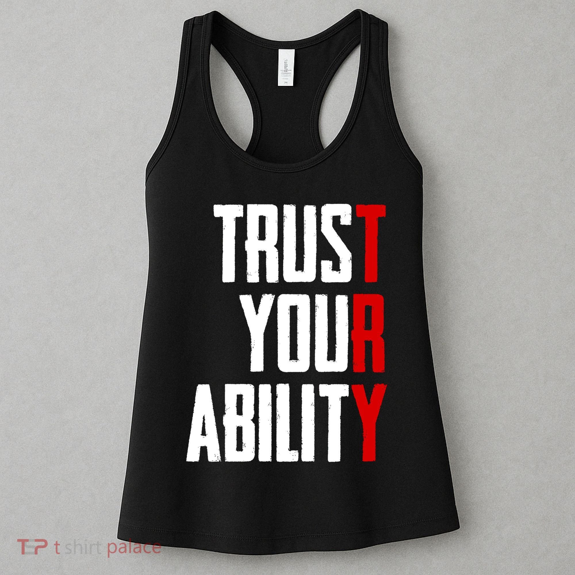 Trust Your Ability Try Women's Tank Top