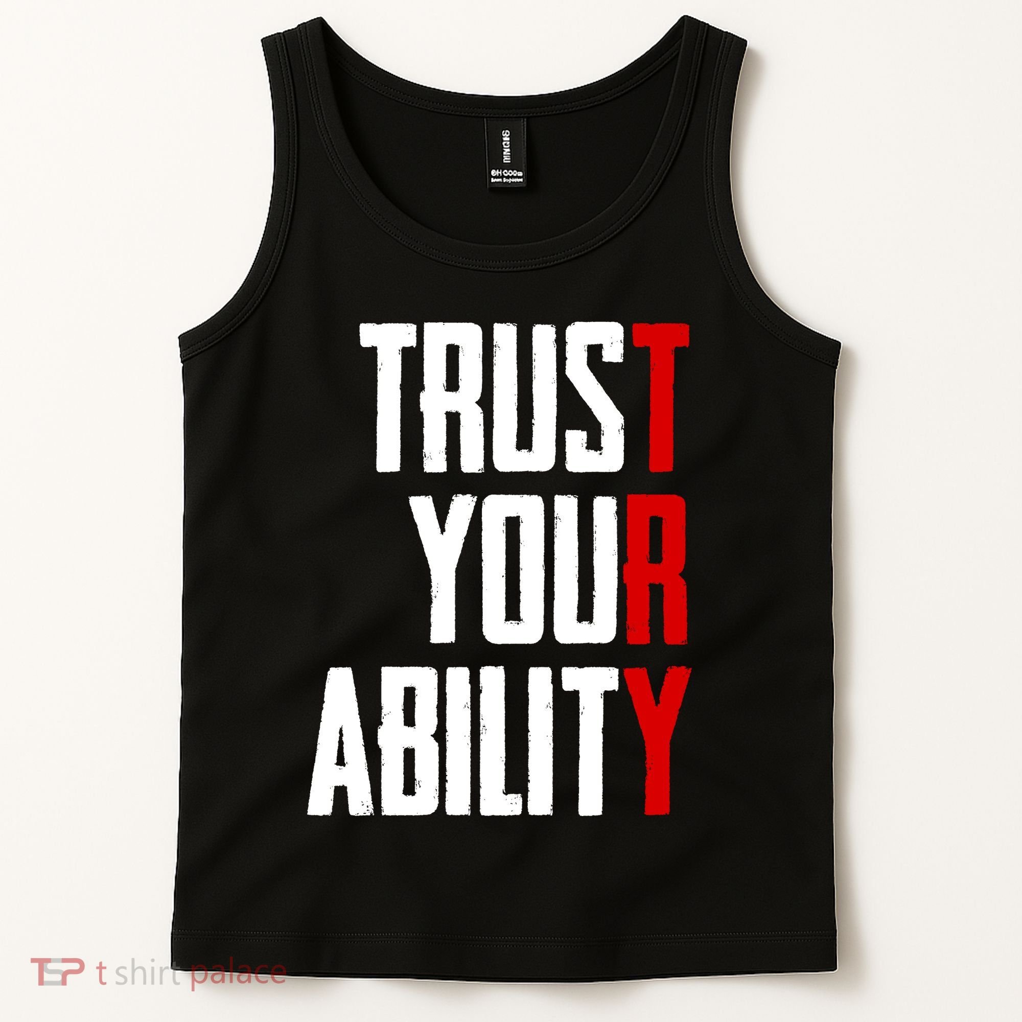 Trust Your Ability Try Tank Top