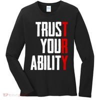 Trust Your Ability Try Women's Long Sleeve Shirt thumb 0