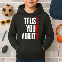 Trust Your Ability Try Kids Hoodie thumb 2