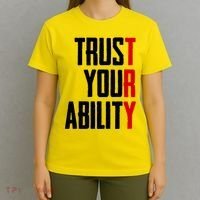 Trust Your Ability Try T-Shirt thumb 4