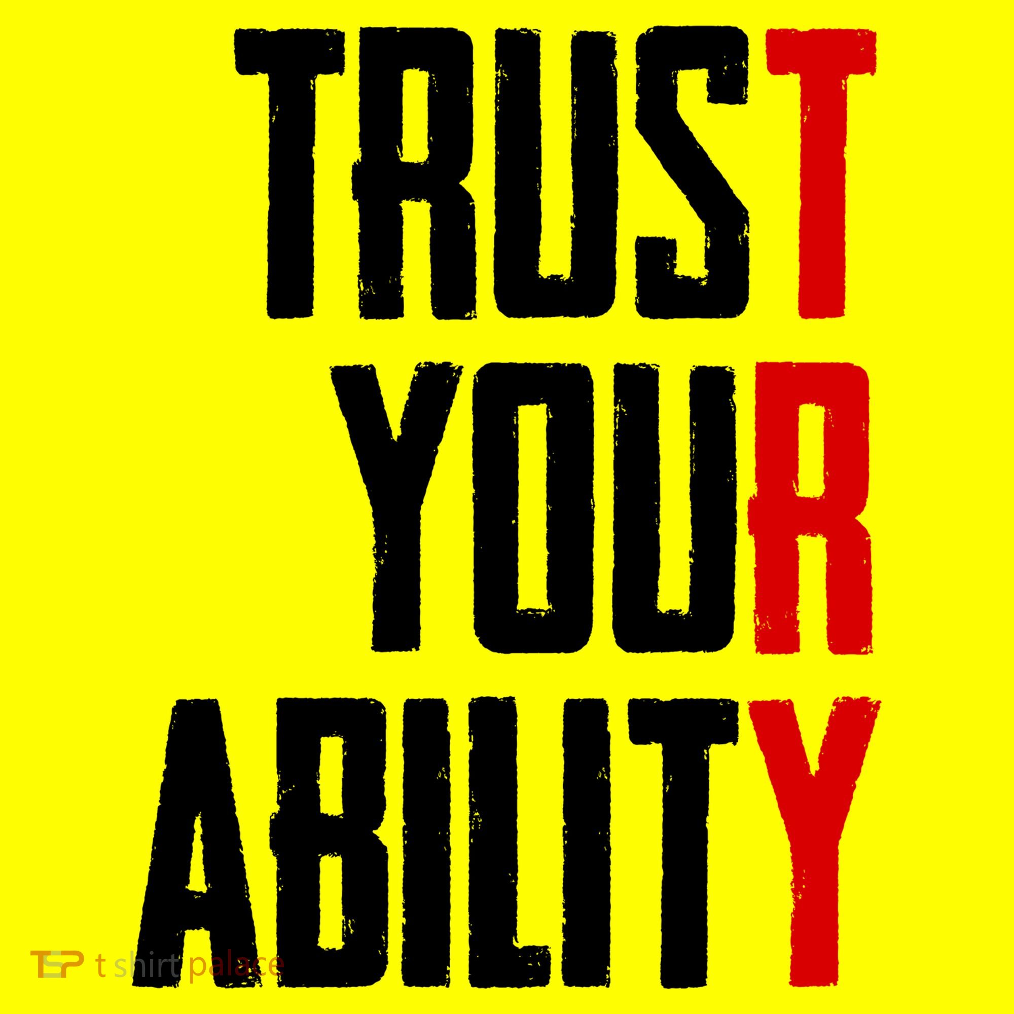 Trust Your Ability Try Button
