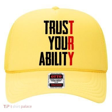 Trust Your Ability Try Hat