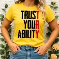 Trust Your Ability Try Women's T-Shirt thumb 2